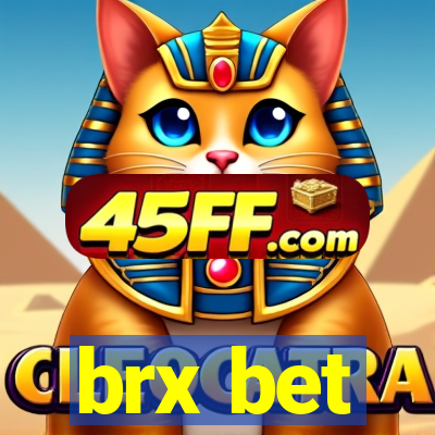 brx bet
